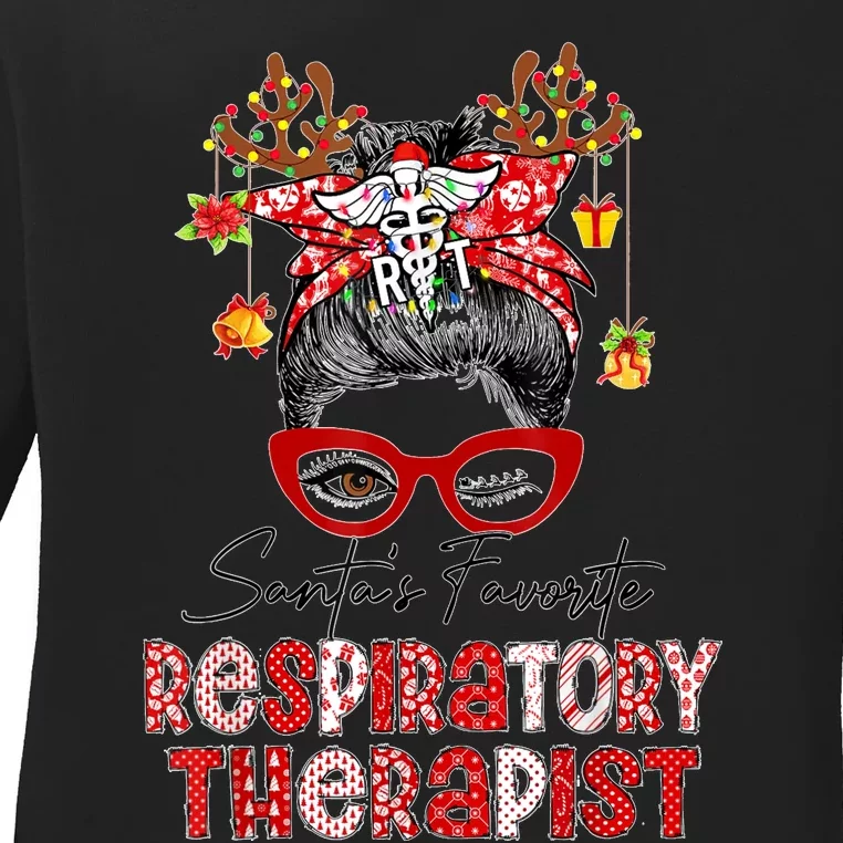 Messy Bun Christmas SantaS Favorite Respiratory Therapist Ladies Long Sleeve Shirt