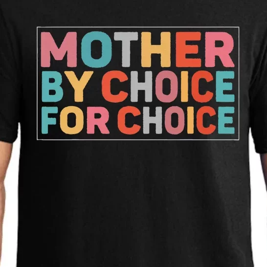 Mother By Choice For Choice Feminist Rights Pajama Set