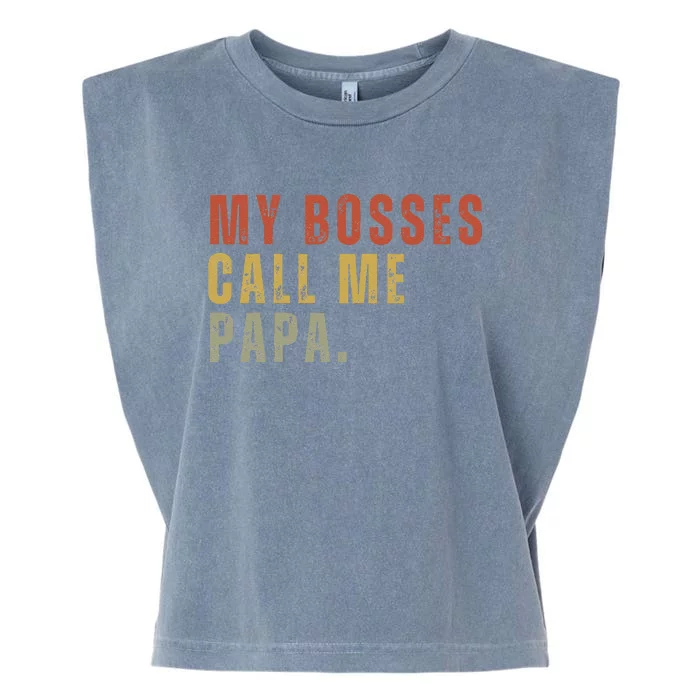 My Boss Calls Me Papa Garment-Dyed Women's Muscle Tee