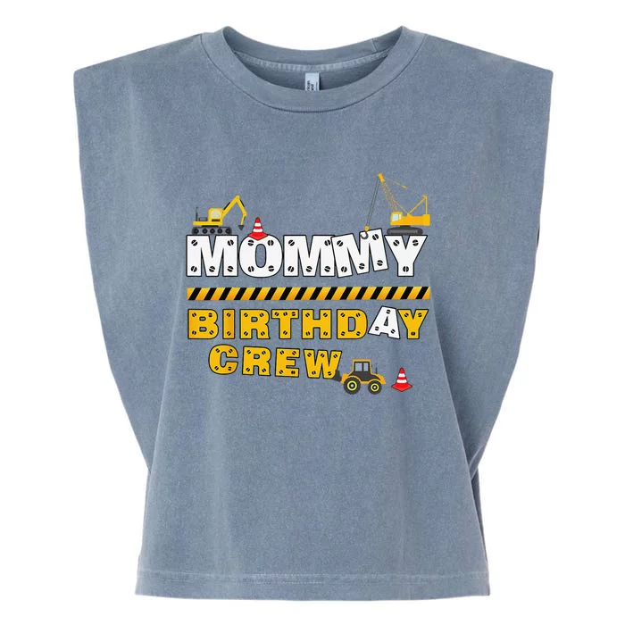 Mommy Birthday Crew Construction Family Birthday Party Garment-Dyed Women's Muscle Tee