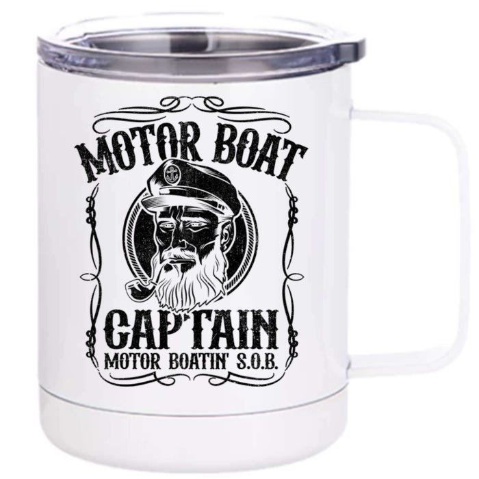 Motor Boat Captain Funny Pontoon Boating Motor Boatin Lake Front & Back 12oz Stainless Steel Tumbler Cup