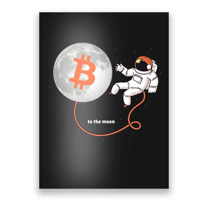 Moon Bitcoin Cryptocurrency Crypto Digital Currency Poster