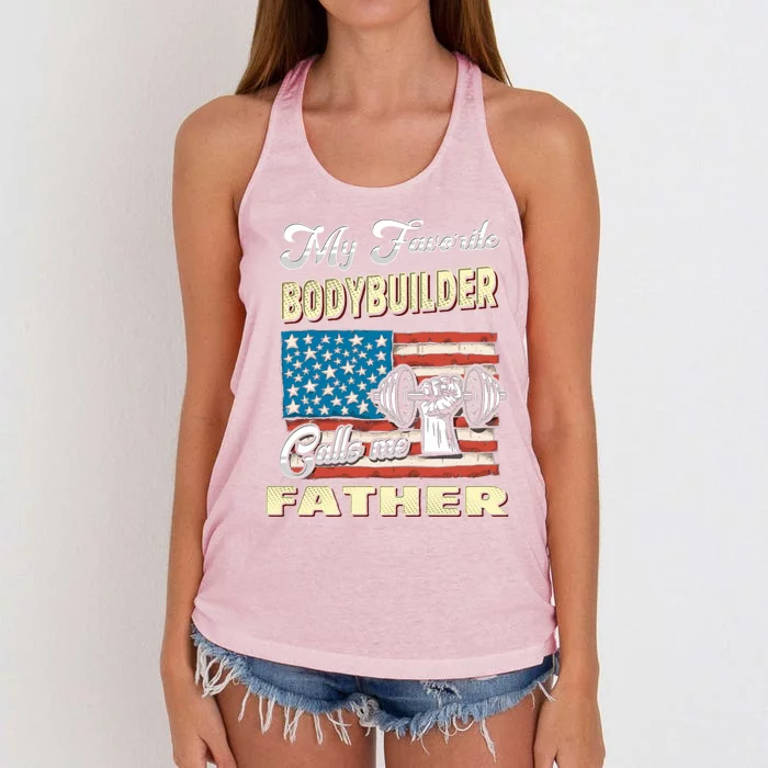 My Bodybuilder Calls Me Father Meaningful Gift Women's Knotted Racerback Tank