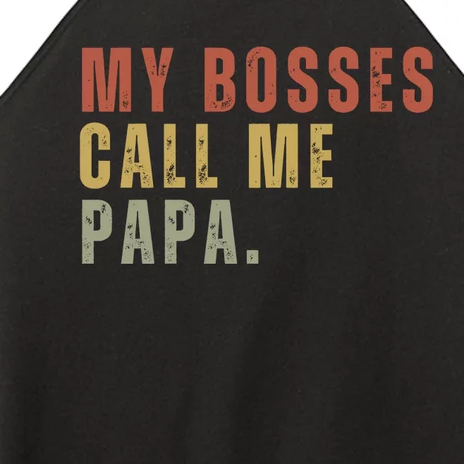 My Boss Calls Me Papa Family Daddy Father Women’s Perfect Tri Rocker Tank