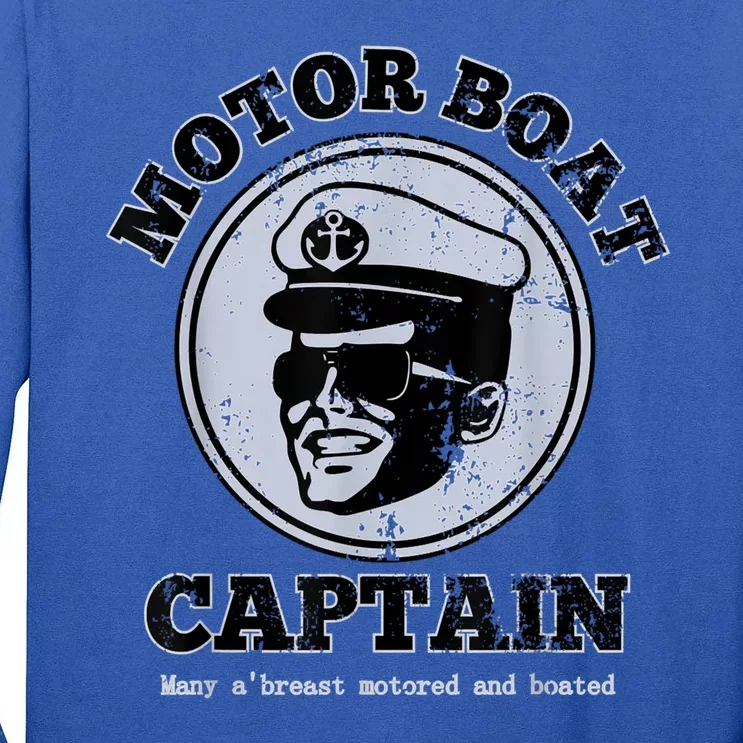 Motor Boat Captain Funny Pontoon Boating Motor Boatin Lake Tall Long Sleeve T-Shirt