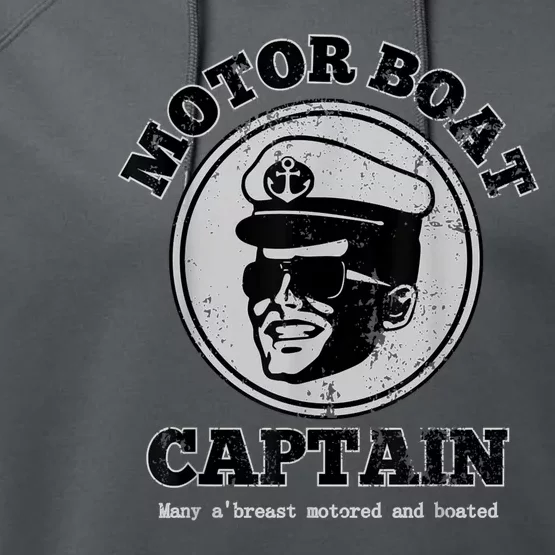 Motor Boat Captain Funny Pontoon Boating Motor Boatin Lake Performance Fleece Hoodie