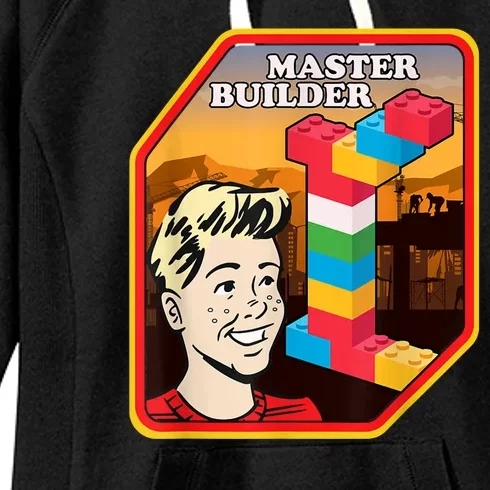 Master Builder Construction Building Blocks Bricks Engineer Women's Fleece Hoodie