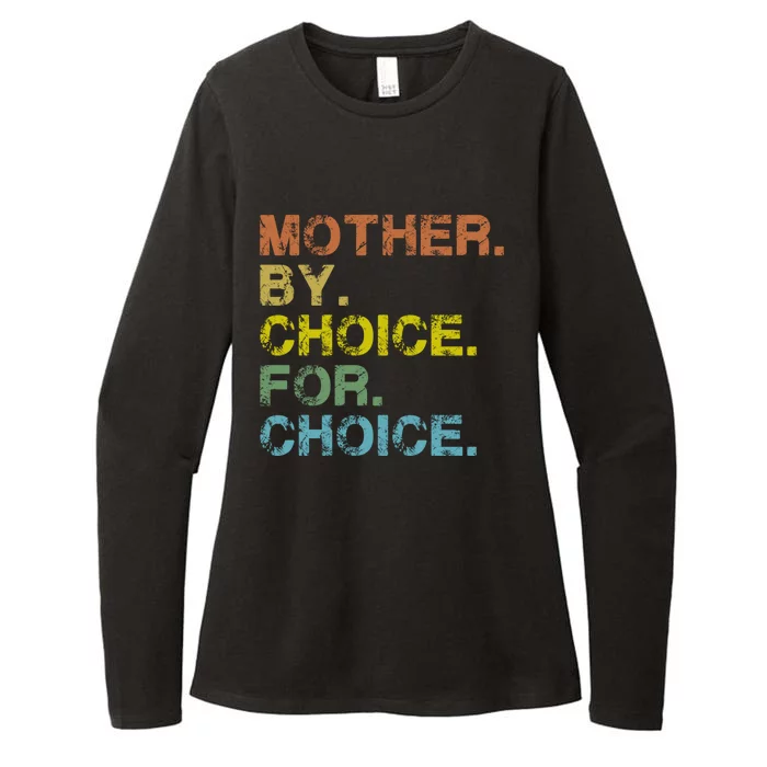 Mother By Choice For Choice Reproductive Right Vintage Retro Gift Womens CVC Long Sleeve Shirt