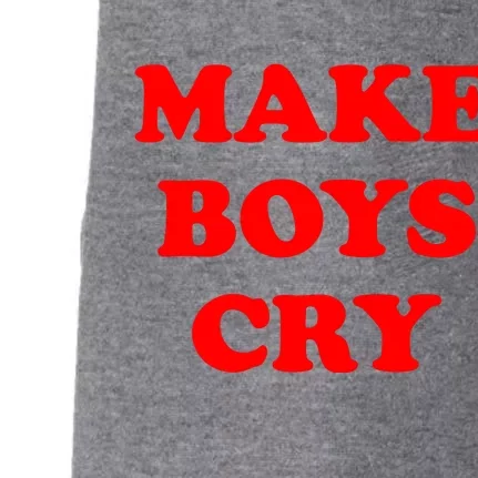 Make Boys Cry Funny Humor Doggie 3-End Fleece Hoodie