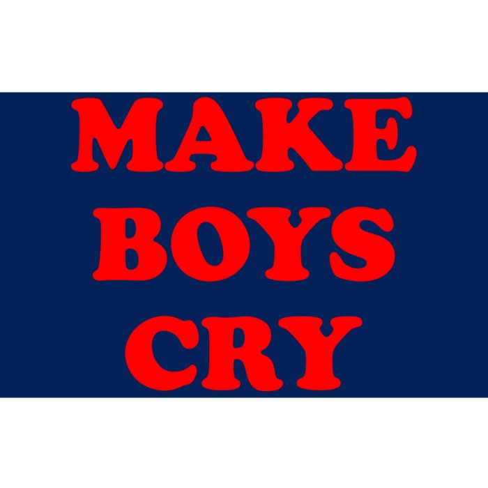 Make Boys Cry Funny Humor Bumper Sticker