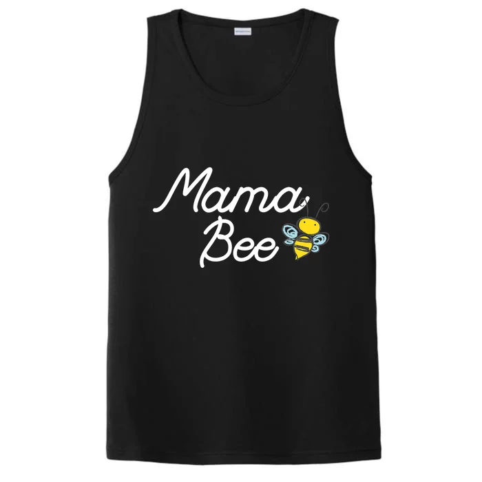 Mama Bee Cute Sassy Honey Bee Mothers Day Gift Idea Performance Tank