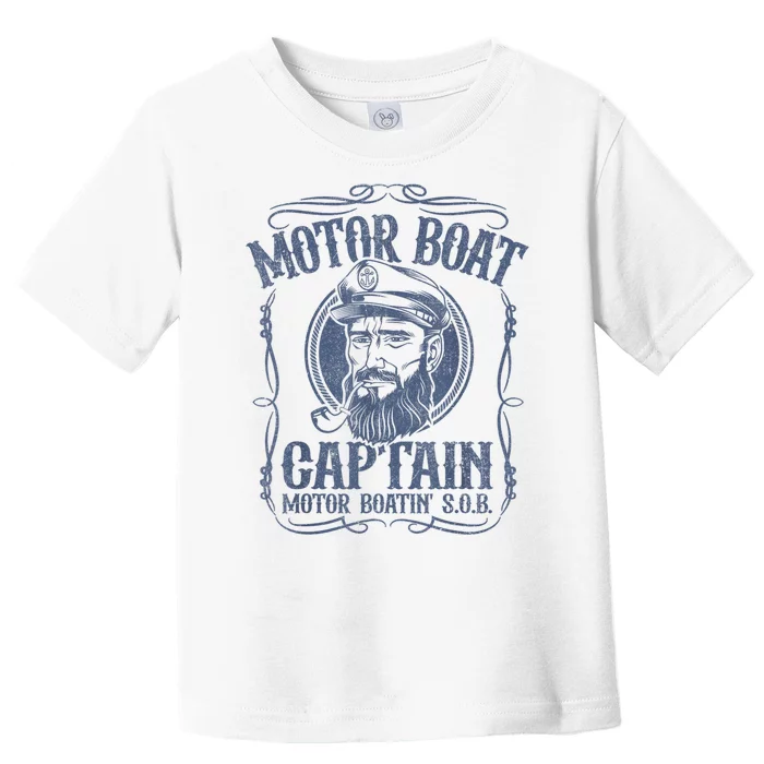 Motor Boat Captain Funny Pontoon Boating Motor Boatin Lake Toddler T-Shirt