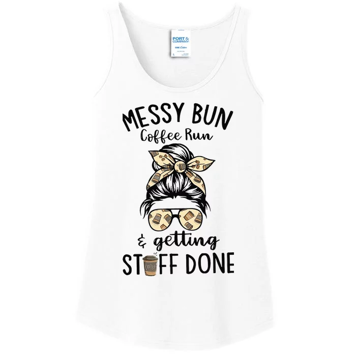 Messy bun coffee run and getting stuff done Ladies Essential Tank