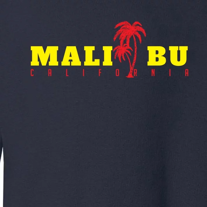 Malibu Beach California Souvenir Toddler Sweatshirt