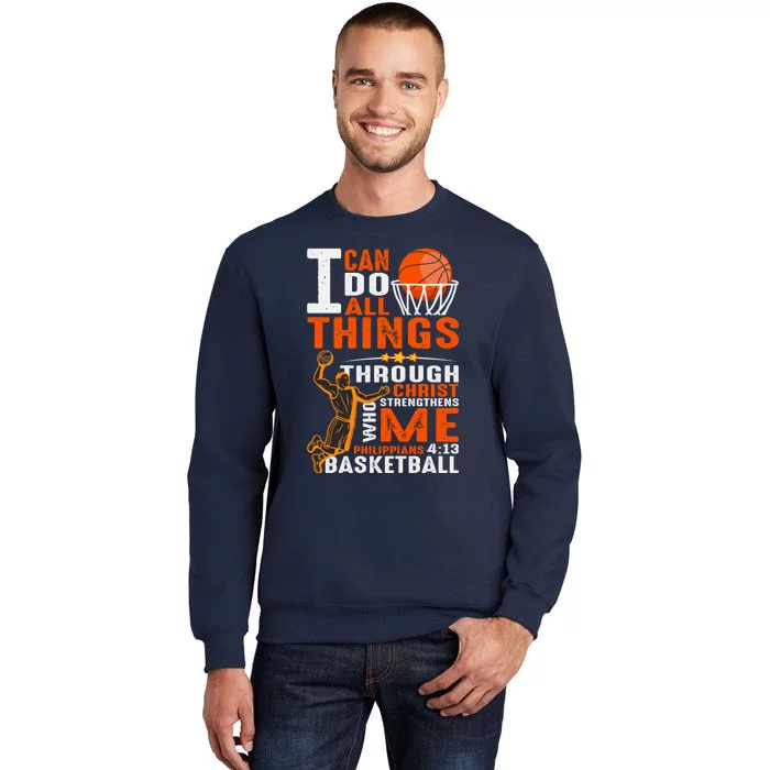 Motivational Basketball Christianity Quote Christian Basketball Bible Verse Tall Sweatshirt