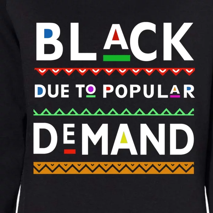 Melanin Black Due To Popular Ded Afrocentric Great Gift Womens California Wash Sweatshirt