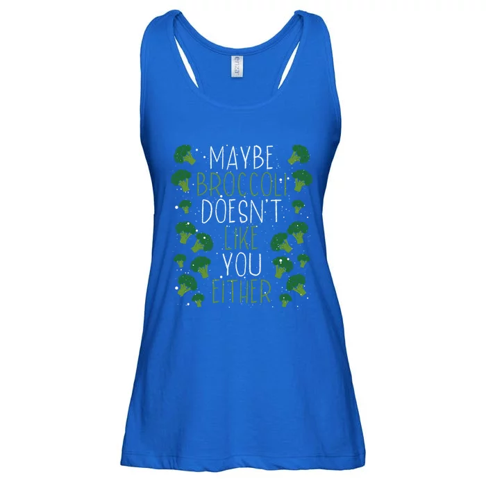 Maybe Broccoli Doesn T Like You Either Veganism Gift Ladies Essential Flowy Tank