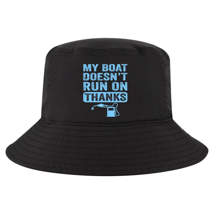 My Boat Doesnt Run On Thanks Boating Gifts For Boat Owners Cool Comfort Performance Bucket Hat