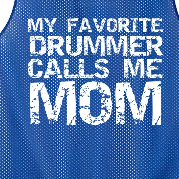 Marching Band Drumline Mom My Favorite Drummer Calls Me Mom Meaningful Gift Mesh Reversible Basketball Jersey Tank