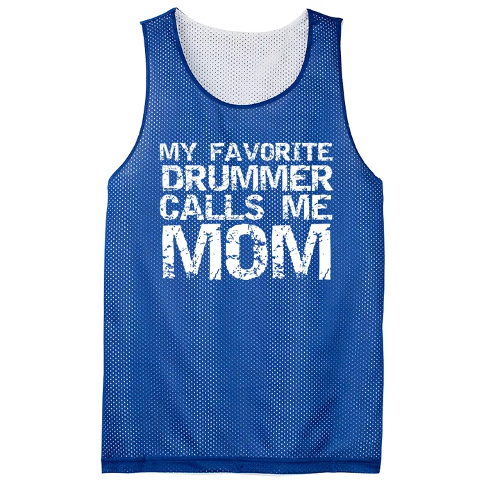 Marching Band Drumline Mom My Favorite Drummer Calls Me Mom Meaningful Gift Mesh Reversible Basketball Jersey Tank