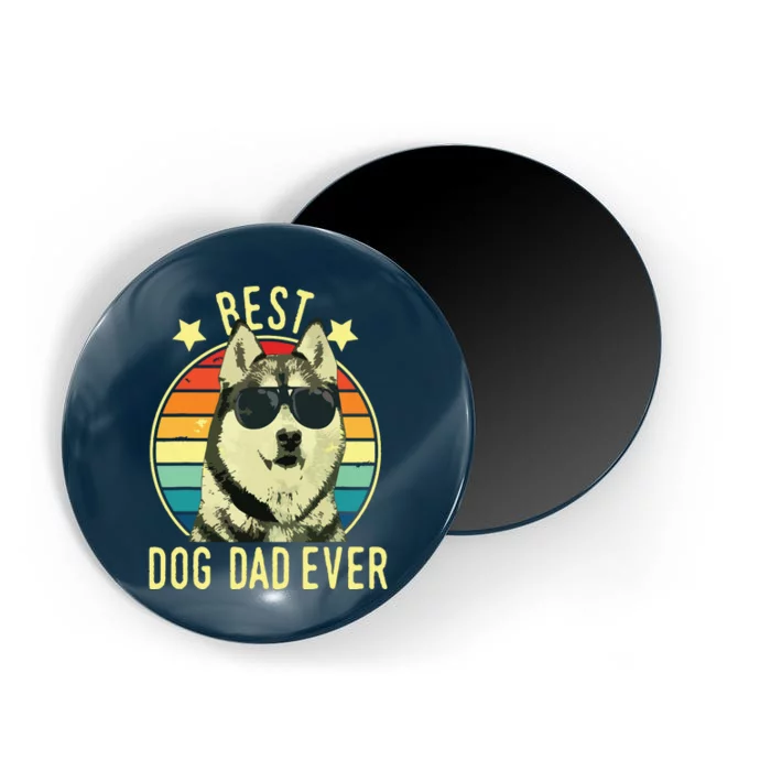 Men Best Dog Dad Ever Siberian Husky Fathers Day Gift Magnet