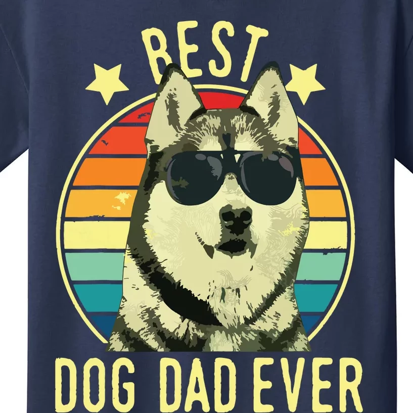 Men Best Dog Dad Ever Siberian Husky Fathers Day Gift Kids T-Shirt