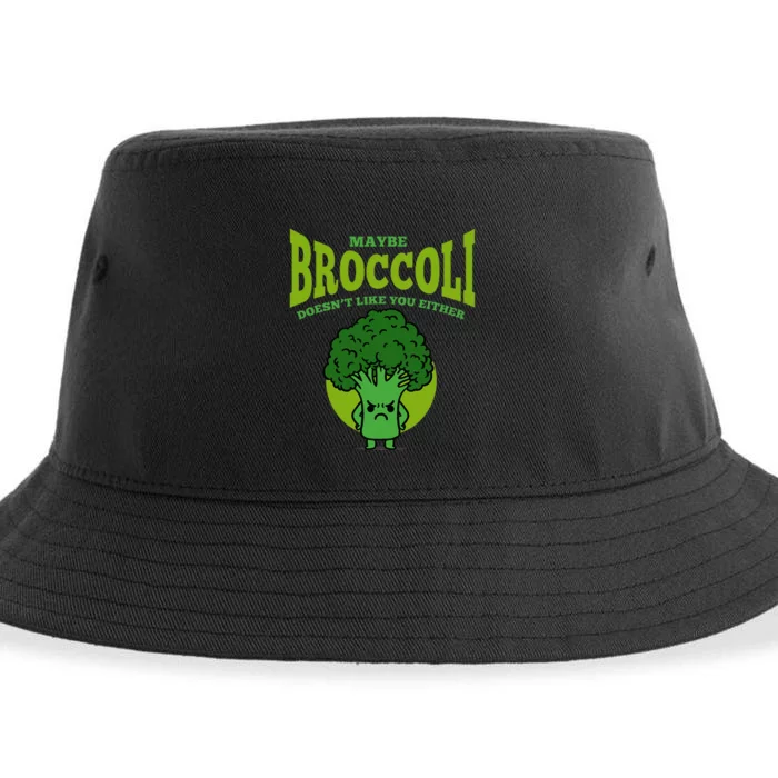 Maybe Broccoli Doesnt Like You Either Vegan Broccoli Sustainable Bucket Hat