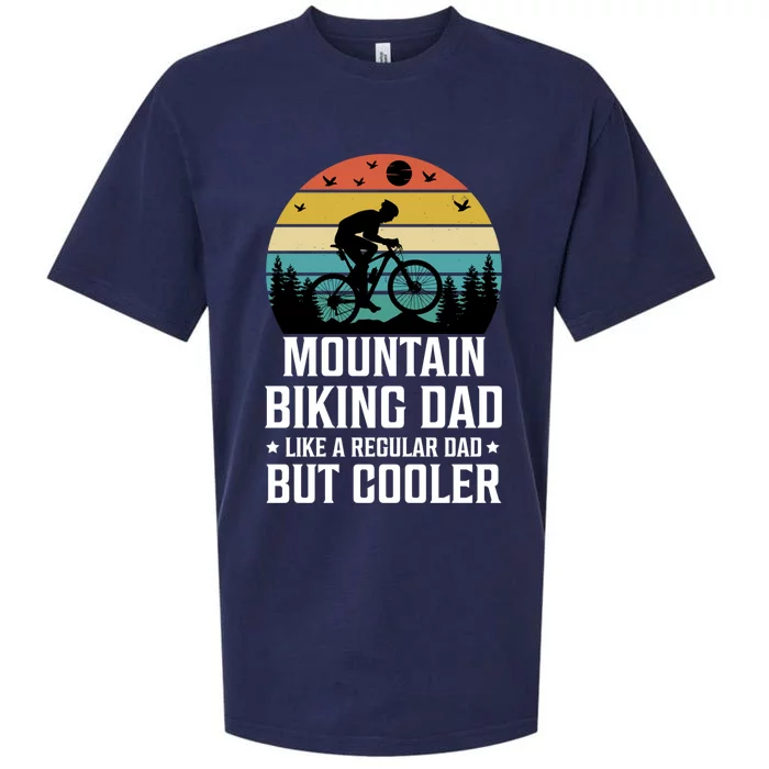 Mountain Biking Dad Like A Regular Dad But Cooler Gift Sueded Cloud Jersey T-Shirt