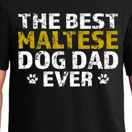 Maltese Best Dog Dad Ever Sarcastic Gift Pajama Set