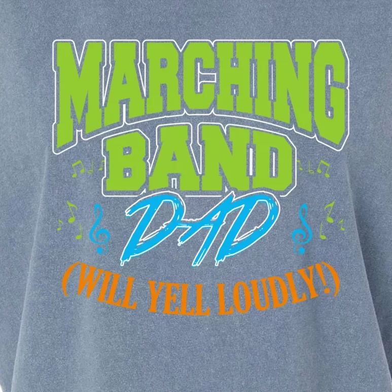 Marching Band Dad (Will Yell Loudly!) Great Gift Garment-Dyed Women's Muscle Tee