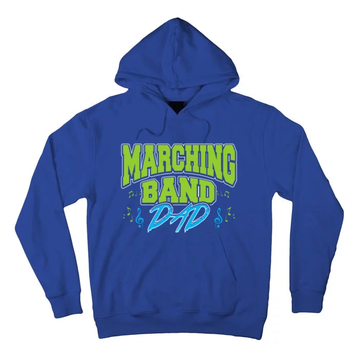 Marching Band Dad Gift For Marching Band Dad Gift Tall Hoodie