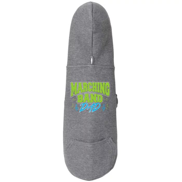 Marching Band Dad Gift For Marching Band Dad Gift Doggie 3-End Fleece Hoodie