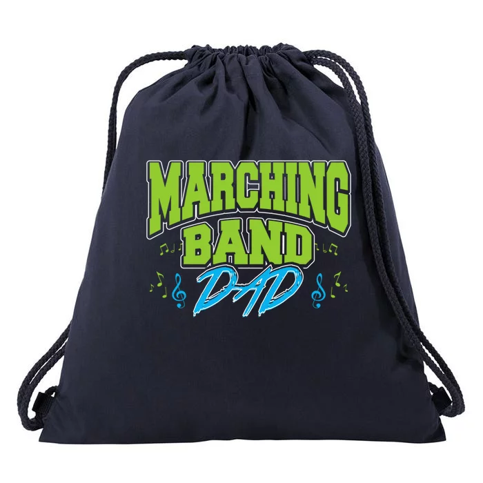 Marching Band Dad Gift For Marching Band Dad Gift Drawstring Bag