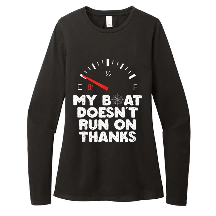 My Boat Doesnt Run On Thanks Boating Quote For Boat Owners Womens CVC Long Sleeve Shirt