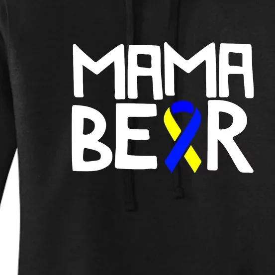 Mama Bear Down Syndrome Awareness Mom T21 Trisomy Gift Mother's Day Women's Pullover Hoodie