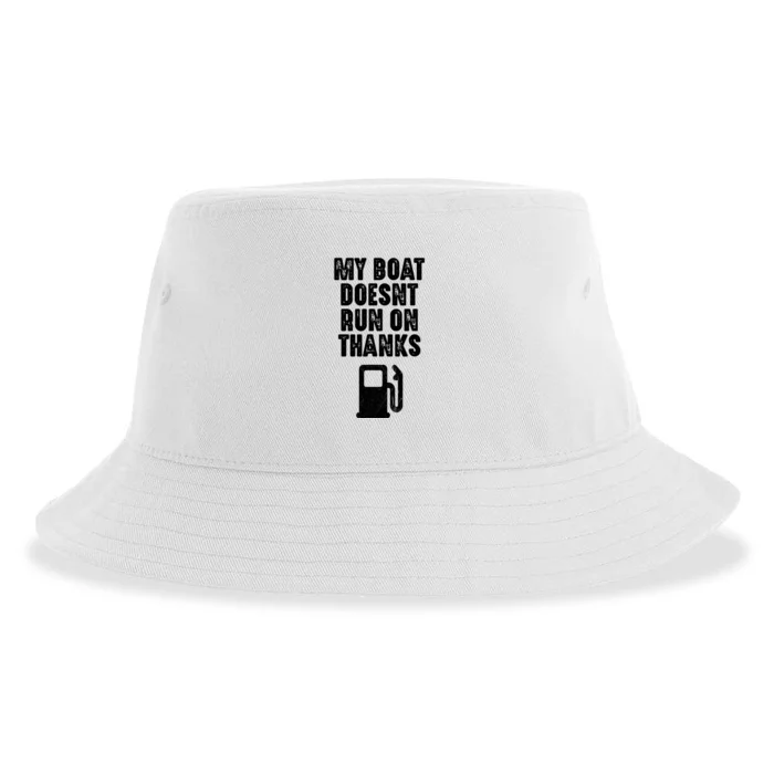 My Boat Doesnt Run On Thanks Boating Gifts For Boat Owners Sustainable Bucket Hat