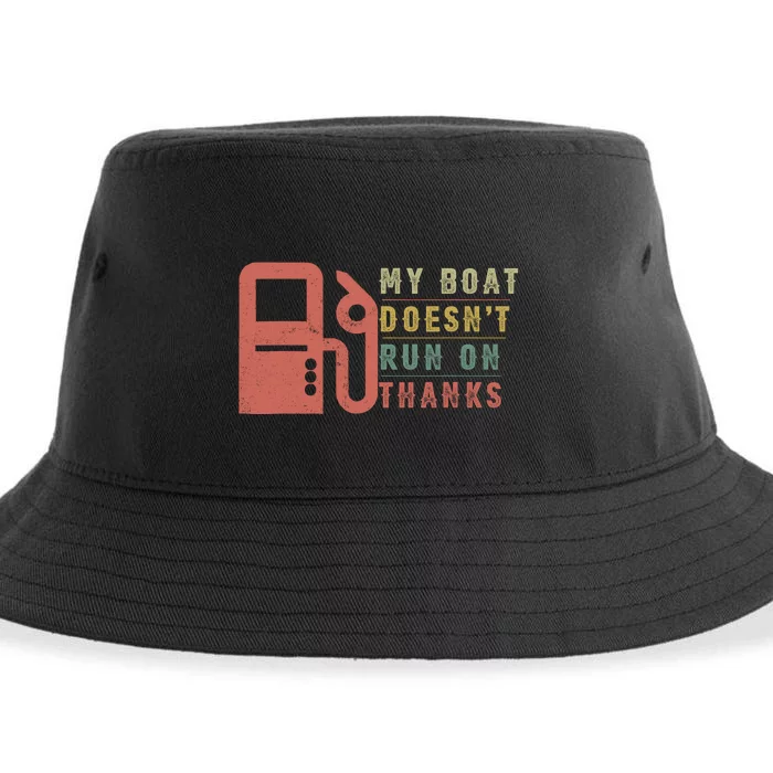 My Boat Doesnt Run On Thanks Boating Gifts For Boat Owners Sustainable Bucket Hat