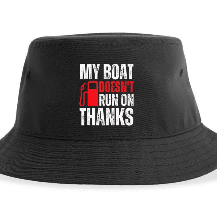 My Boat Doesnt Run On Thanks For Boat Owners Sustainable Bucket Hat