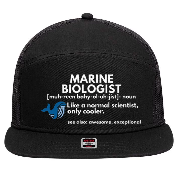 Marine Biologist Definition Funny Science 7 Panel Mesh Trucker Snapback Hat