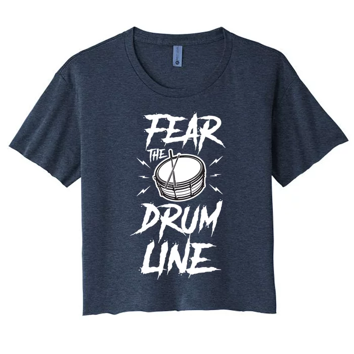 Marching Band Drum Corps Fear The Drumline Women's Crop Top Tee