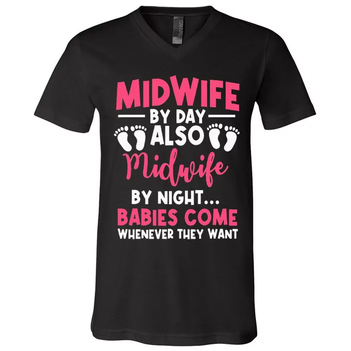 Midwife By Day Night Labour Birth Obstetrician Nursing V-Neck T-Shirt