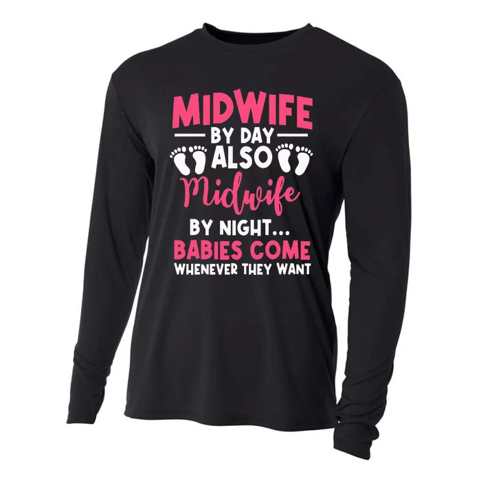 Midwife By Day Night Labour Birth Obstetrician Nursing Cooling Performance Long Sleeve Crew