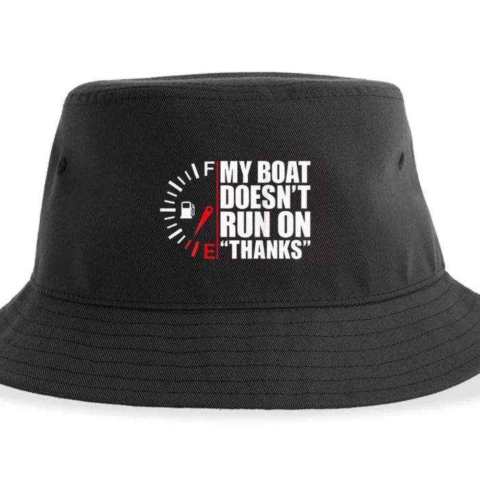 My Boat DoesnT Run On Thanks Boat Owners Sustainable Bucket Hat