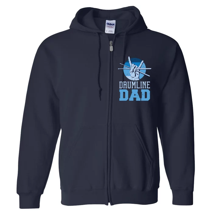 Marching Band Drum Major Drumline Dad Full Zip Hoodie