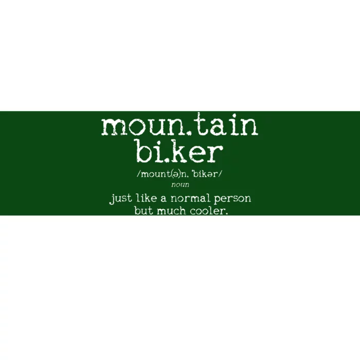 Mountain Biker Definition Funny MTB Downhill Biking Gift Bumper Sticker