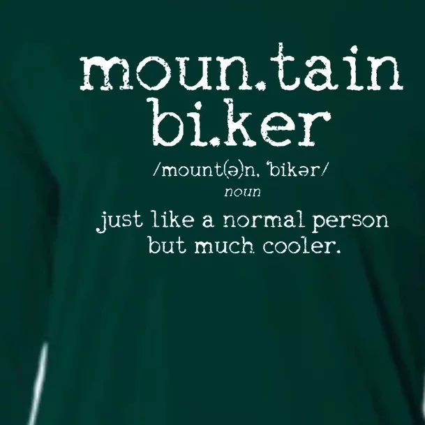 Mountain Biker Definition Funny MTB Downhill Biking Gift Cooling Performance Long Sleeve Crew