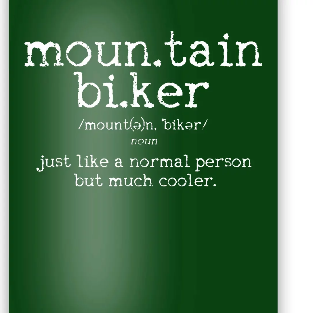 Mountain Biker Definition Funny MTB Downhill Biking Gift Poster