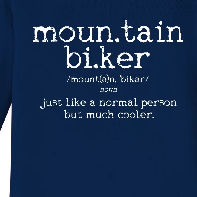 Mountain Biker Definition Funny MTB Downhill Biking Gift Baby Long Sleeve Bodysuit