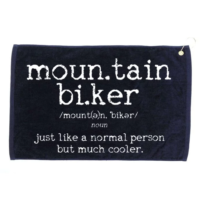 Mountain Biker Definition Funny MTB Downhill Biking Gift Grommeted Golf Towel