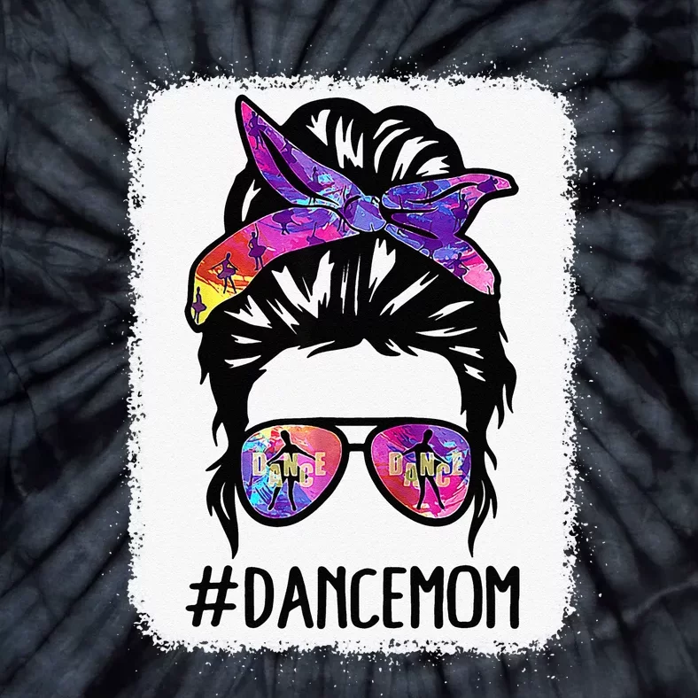 Messy Bun Dance Mom Life Ballet Dancing Mothers Day Tie-Dye T-Shirt